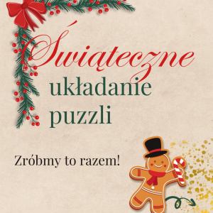 Plakat informujący o świątecznym układaniu puzzli w sali nr. 2, na plakacie widać świąteczne ozdoby.