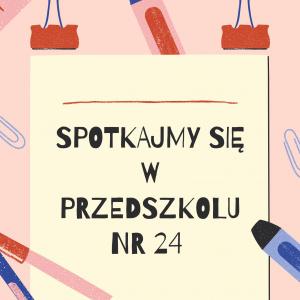 Dzień Otwarty dla przyszłych przedszkolaków